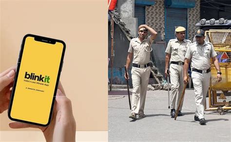 Blinkit की बढ़ी मुश्किलें, दिल्ली पुलिस ने दर्ज किया केस, ऐप पर अवैध ...
