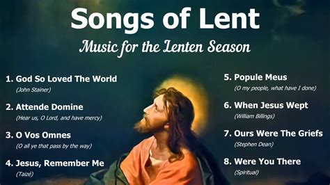 Songs of Lent, Music for the Lenten Season | 8 Lenten Hymns | Choir w ...