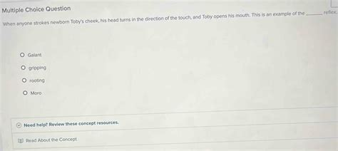 Solved: Question reflex When anyone strokes newborn Toby's cheek, his ...