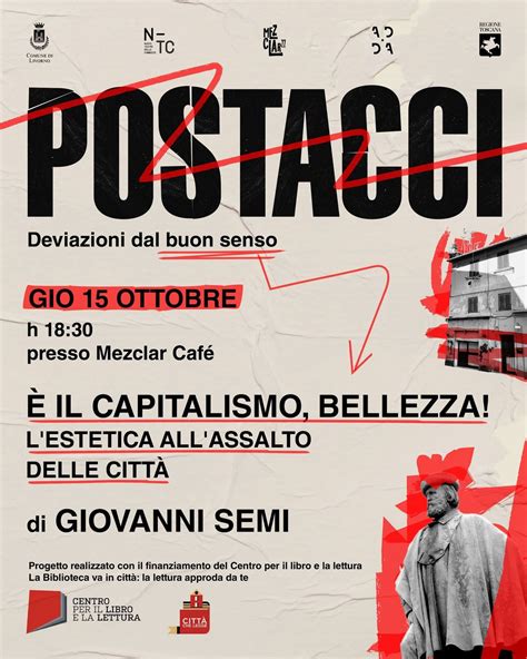 "E il capitalismo, bellezza!" di Giovanni Semi, Piazza dei Mille, 6 ...