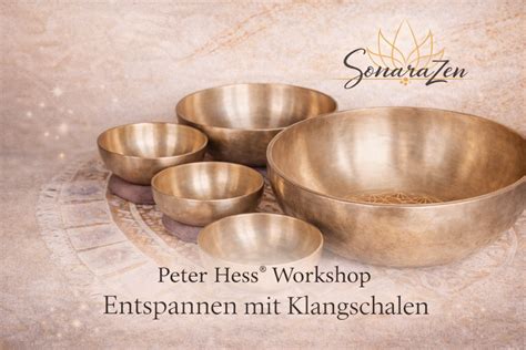 Peter Hess® Workshop - Relaxing with singing bowls