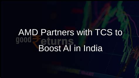 AMD Expands Partnership with TCS to Compete with Nvidia in India ...