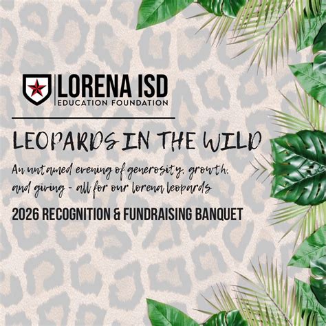 2026 Leopards in the Wild: Benefiting Lorena ISD Education Foundation ...