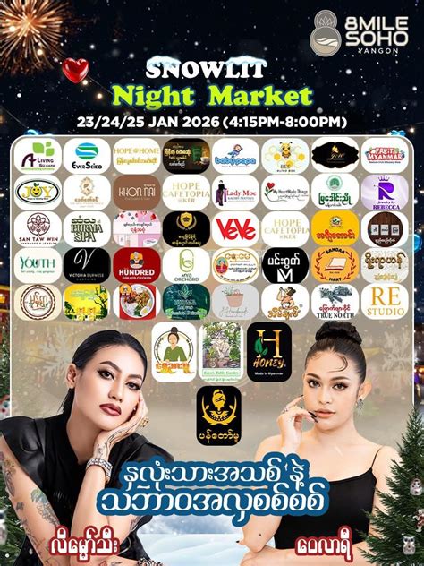 Snowlit Night Market, 8 MILE SOHO Yangon, 25 January 2026 | AllEvents