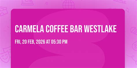 Carmela Coffee bar westlake , Carmela coffee bar 16881 Persimmon Blvd ...