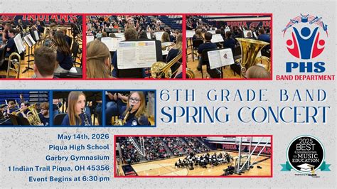 6th Grade Band - Spring Concert, 1 Indian Trail, Piqua, OH, United ...