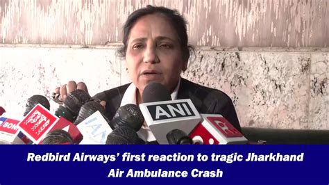 Redbird Airways’ first reaction to tragic Jharkhand air ambulance crash