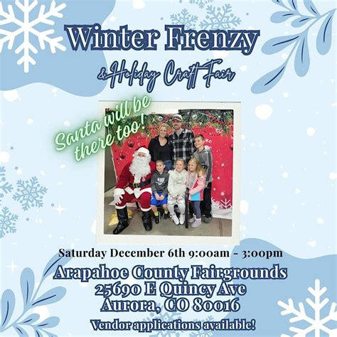 Winter Frenzy Holiday and Craft show, 25690 East Quincy Avenue, Aurora ...