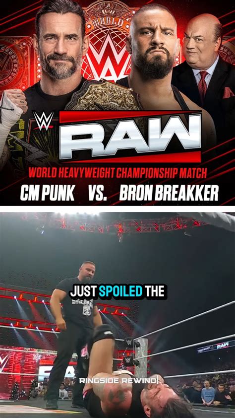 WWE spoils CM Punk vs Bron Breakker outcome?👀