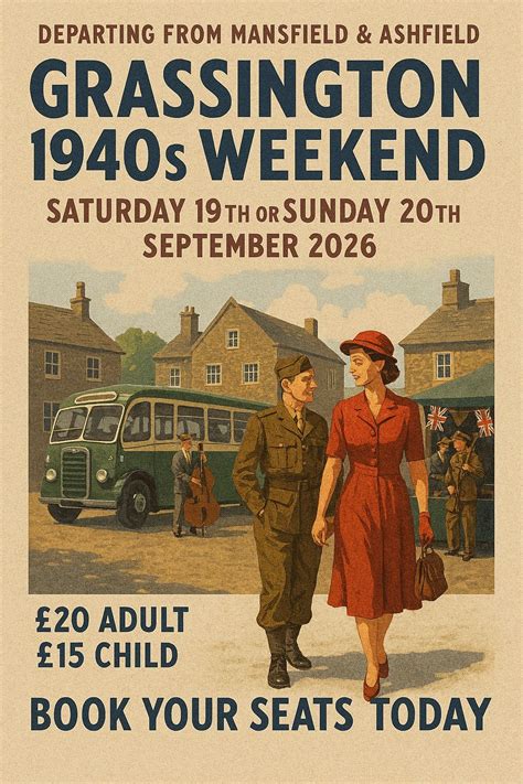 Coach trip to Grassington 1940s weekend from Mansfield and Ashfield ...