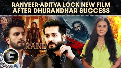 Aditya Dhar and Ranveer Singh plan new big project after Dhurandhar ...