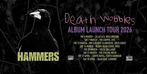 HAMMERS - Death Wobbles Album Launch Tour - Brisbane, Black Bear Lodge ...