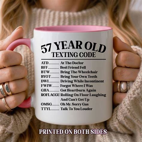 57 Year Old Texting Code Birthday Mug – Funny 57th Birthday Coffee Cup ...