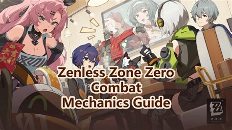 Zenless Zone Zero Combat Mechanics Guide: Attributes, Anomaly, Disorder ...