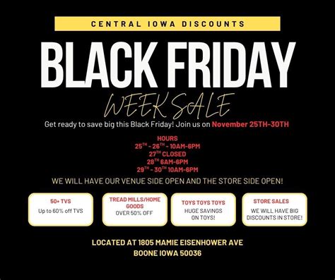 CENTRAL IOWA DISCOUNTS HUGE BLACK FRIDAY SALE!, 1805 Mamie Eisenhower ...