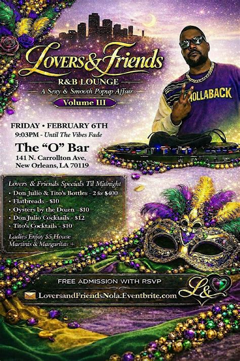 *LOVERS AND FRIENDS* R&B LOUNGE - MARDI GRAS EDITION @ THE NEW ‘O’ BAR ...
