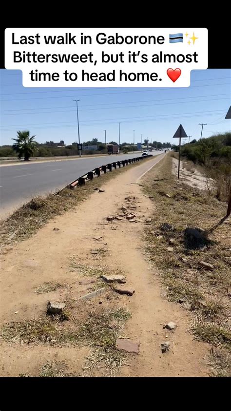 Last Walk in Gaborone: A Bittersweet Goodbye | TikTok