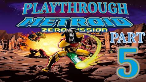 Metroid Zero Mission -Part5: Through ACID & FIRE! Varia Suit Samus can ...