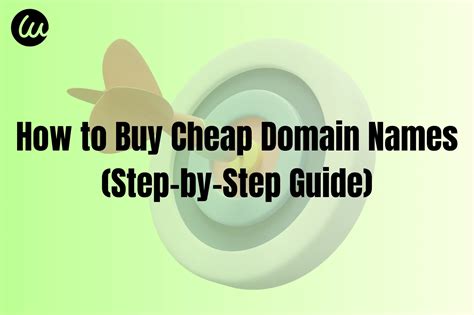 How to Buy Cheap Domain Names (Step-by-Step Guide)