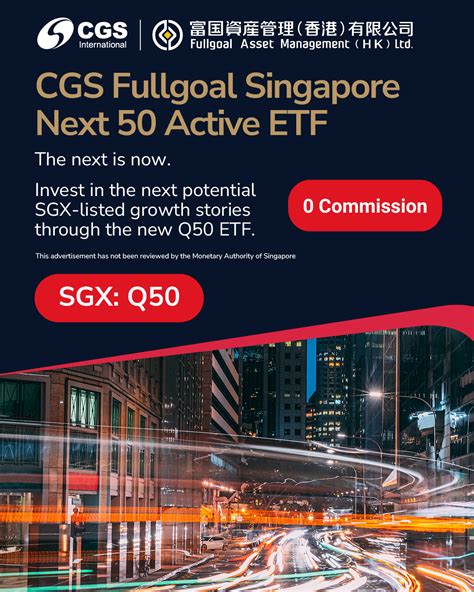 CGS Fullgoal Singapore Next 50 Active ETF - POEMS