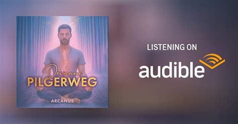 Der innere Pilgerweg by Arca Nus - Audiobook - Audible.in