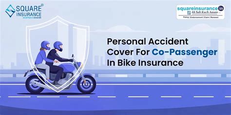 Personal Accident Cover for Co-Passenger in Bike Insurance