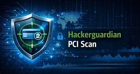 Hackerguardian PCI Scan – PCI DSS 4.0 compliance explained - HEXSSL