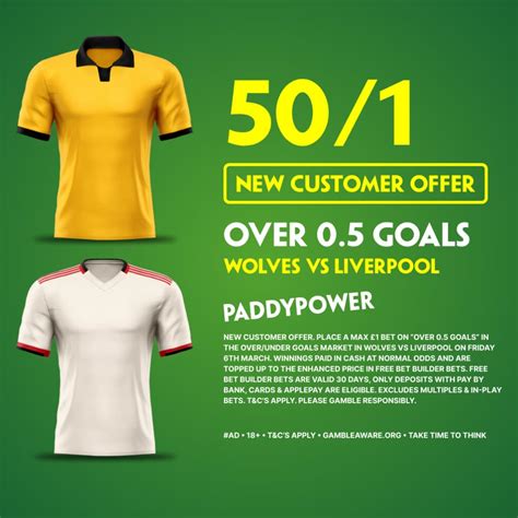 50/1 Over 0.5 Goals for Wolves vs Liverpool! Paddy Power Sign Up Offer ...