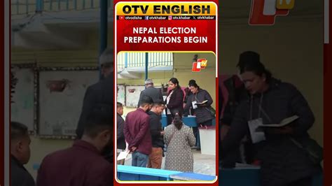 Nepal 2026 Election: Poll Preparations Underway In Kathmandu