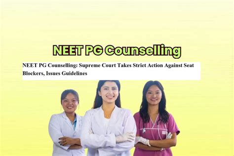 NEET PG Counselling: Supreme Court Takes Strict Action Against Seat ...