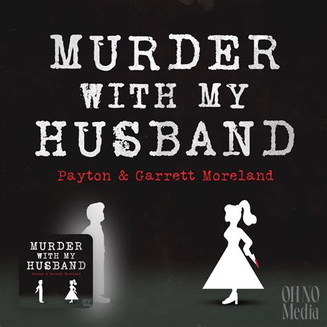 314. The Trap She Never Saw Co…–Murder With My Husband – Apple Podcasts