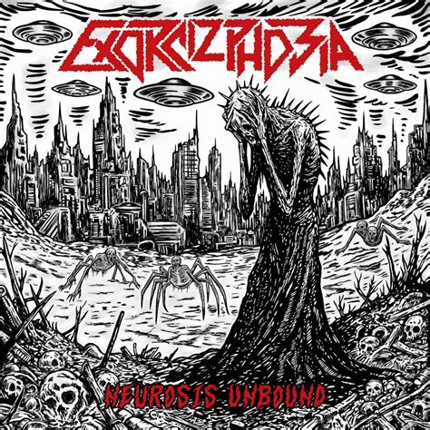EXORCIZPHOBIA: kündigen neues Thrash Metal / Crossover Album "Neurosis ...