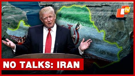 Iran Denies Talks As Trump Claims ‘Constructive’ Dialogue Amid Rising ...