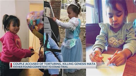 Couple accused of torturing, killing Genesis Mata: Father found competent to stand trial