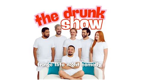 The Drunk Show - Late Night Comedy at Fringe World 2026, DoubleTree by ...