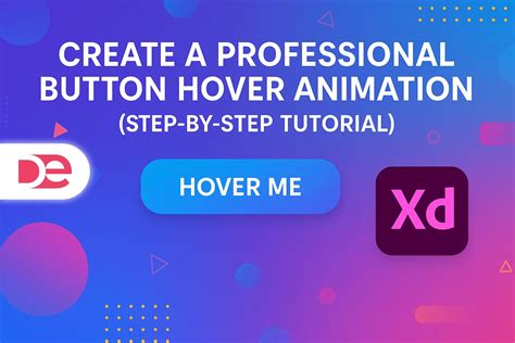 Create a Professional Button Hover Animation in Adobe XD (Step-by-Step ...