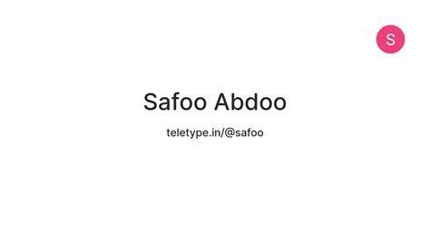 Safoo Abdoo — Teletype