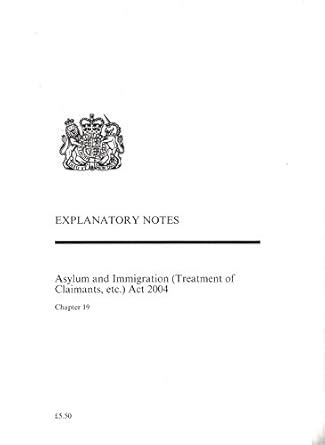 Buy Asylum and Immigration (Treatment of Claimants, etc.) Act 2004 ...