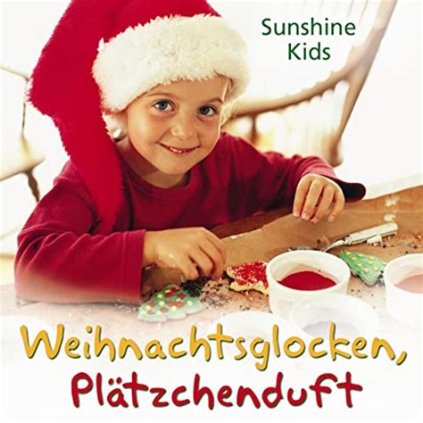 Weihnachtsglocken, Plätzchenduft by Sunshine Kids on Prime Music