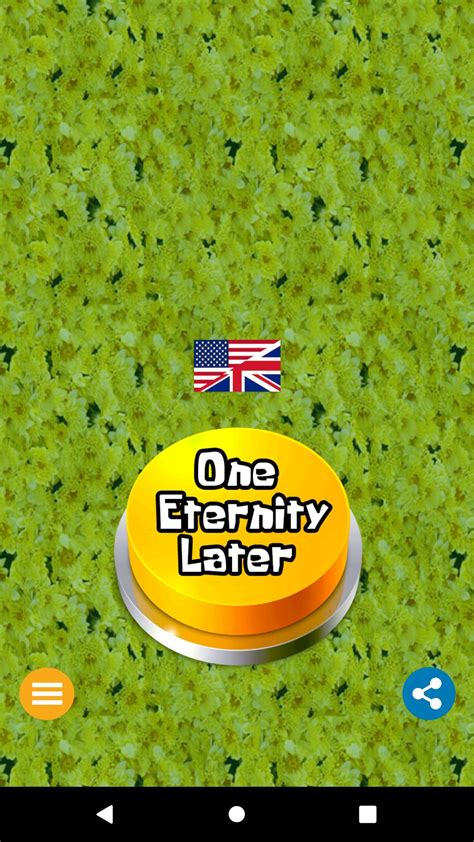 One Eternity Later Button APK for Android Download