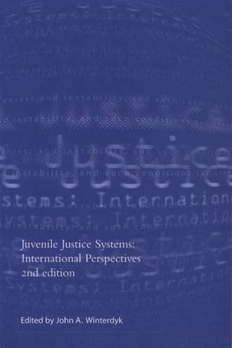 Juvenile Justice Systems - John Winterdyk