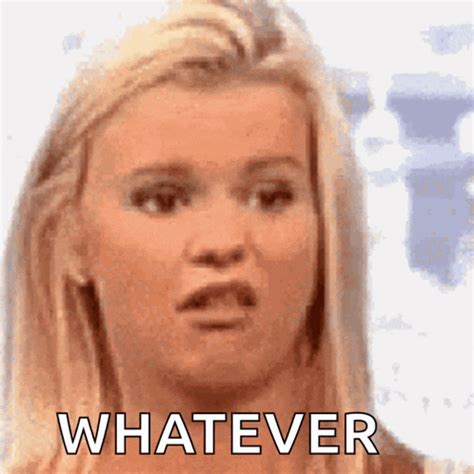 Whatever | Free Animated GIFs Download
