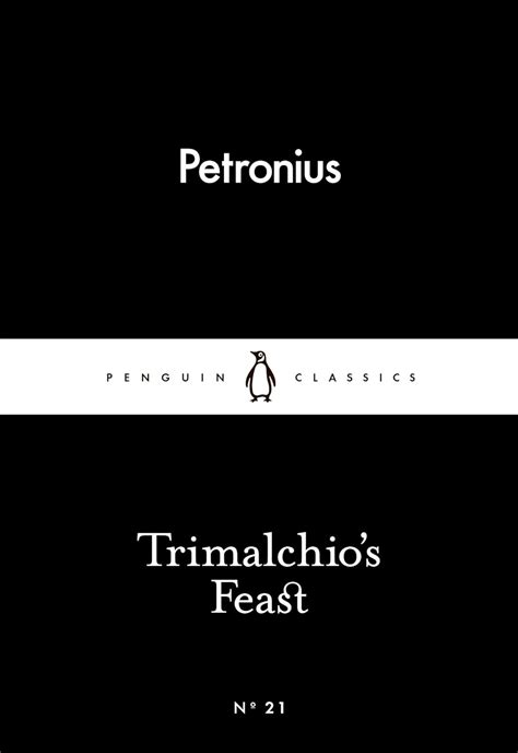 Trimalchio's Feast (Penguin Little Black Classics) : Petronius: Amazon ...