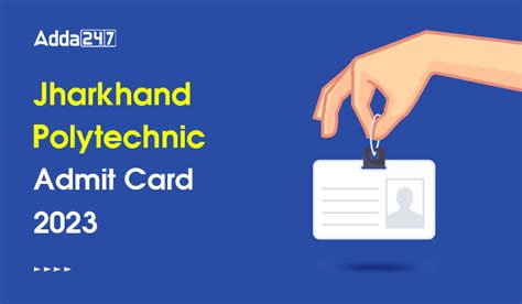 Jharkhand Polytechnic Admit Card 2023, Direct Link to Download Hall Ticket