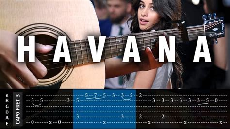 Camila Cabello - HAVANA - Cover (Fingerstyle Cover) + TAB Tutorial ...