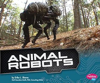 Animal Robots (Cool Robots) eBook : Shores, Erika L.: Amazon.in: Kindle ...