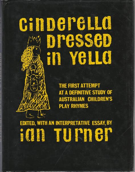 Cinderella Dressed in Yella by Ian Turner | Goodreads