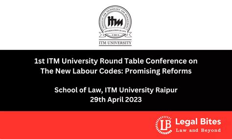1st ITM University Round Table Conference on The New Labour Codes ...