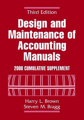 Buy Design and Maintenance of Accounting Manuals: 2000 Cumulative ...