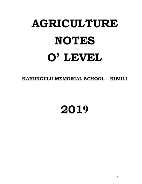 Agriculture Notes-S2-S4 - AGRICULTURE NOTES O’ LEVEL KAKUNGULU MEMORIAL ...